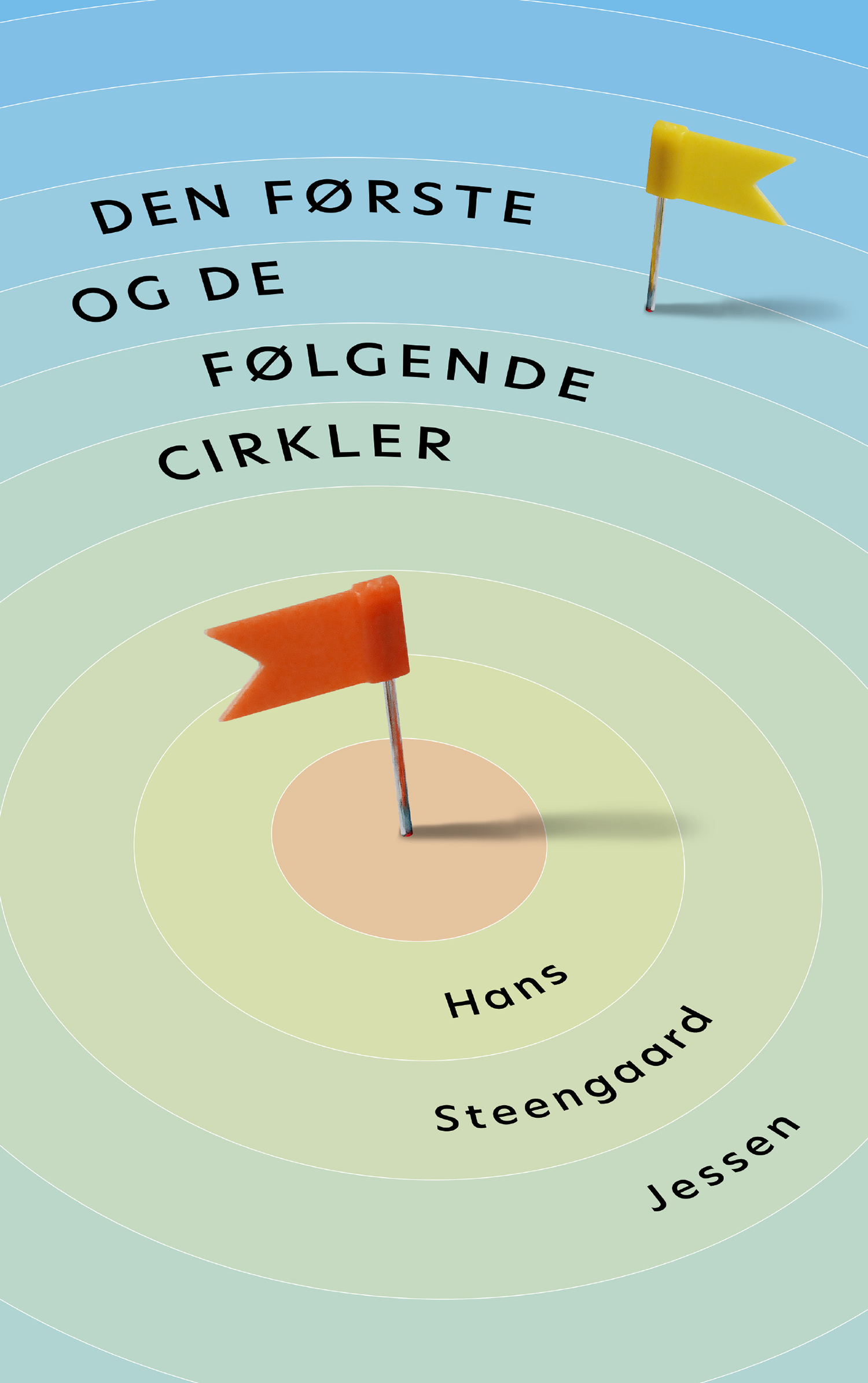 Den første og de følgende cirkler